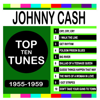 Johnny Cash - Top Ten Tunes 1955-1959