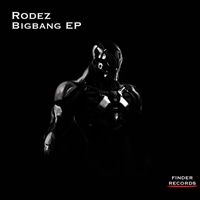 Rodez - Bigbang EP
