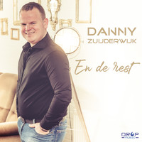 Danny Zuijderwijk - En de rest