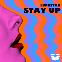 Lupostar - Stay Up
