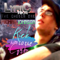 Michael Johnson - Kick Him to the Curb