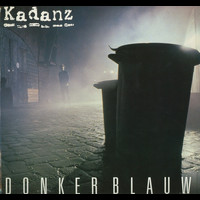 Kadanz - Donkerblauw (Remastered)