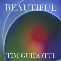 Tim G - Beautiful