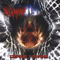 Vermin - Define : Divine