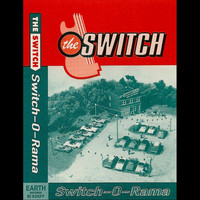 The Switch - Switch-o-Rama