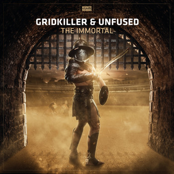 GridKiller & Unfused - The Immortal