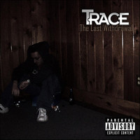 Trace - The Last Withdrawal - Single