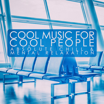 Various Artists - Cool Music for Cool People