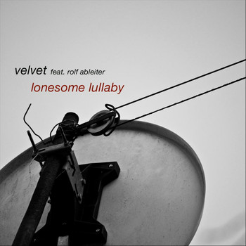 Velvet - Lonesome Lullaby - Single