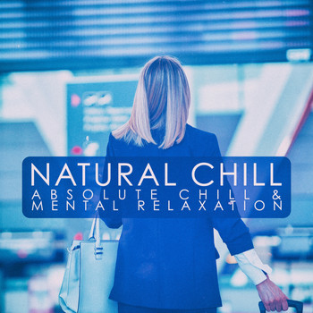 Various Artists - Natural Chill
