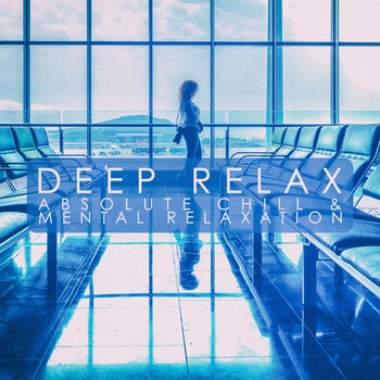 Various Artists - Deep Relax