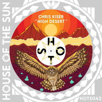 Chris Kiser - High Desert