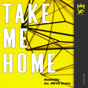 NowInSky - Take Me Home