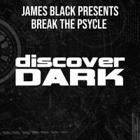 James Black Presents - Break the Psycle