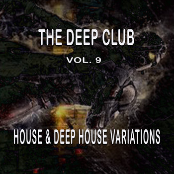 Various Artists - The Deep Club, Vol. 9