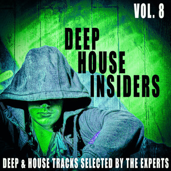 Various Artists - Deep House Insiders, Vol. 8