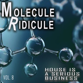 Various Artists - Molecule Ridicule, Vol. 8