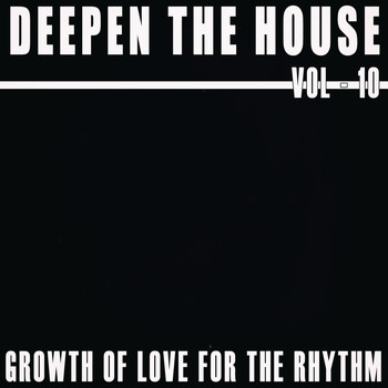 Various Artists - Deepen the House, Vol. 10