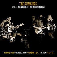 The Subdudes - Live At The Rams Head / Extra Tracks
