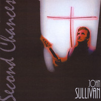 John Sullivan - Second Chances