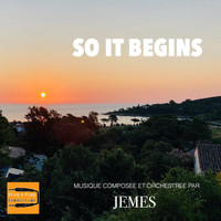Jemes - So It Begins (Original Soundtrack)