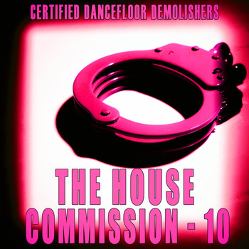Various Artists - The House Commission, Vol. 10