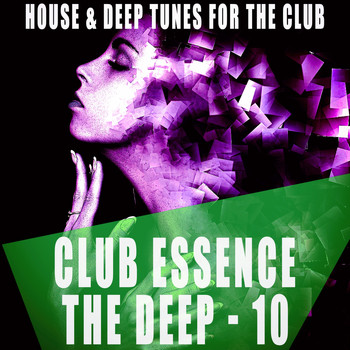 Various Artists - Club Essence: The Deep, Vol. 10