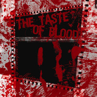 The Taste of Blood - In Response To Affection