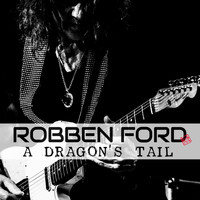 Robben Ford - A Dragon's Tail (Instrumental)