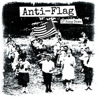 Anti-Flag - 17 Song Demo (Explicit)