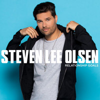 Steven Lee Olsen - Relationship Goals