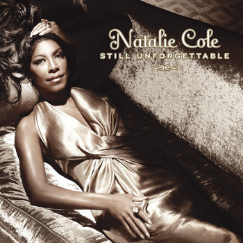 Natalie Cole - Still Unforgettable (Expanded Edition)