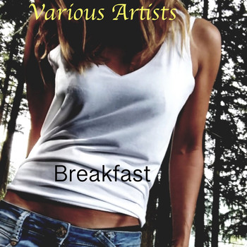 Various Artists - Breakfast