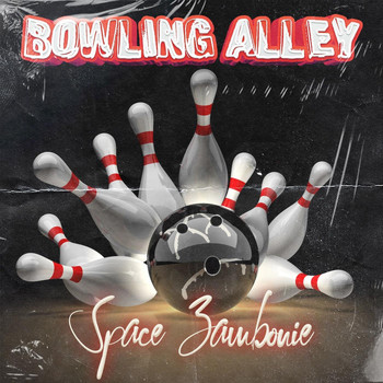 Space Zambonie - Bowling Alley