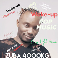 Zuba 4000kg - Wake Up