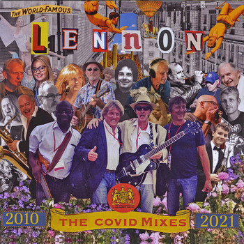 Lennon - Lennon 2010 - 2021: The Covid Mixes