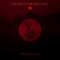 Majesty of Revival - Deliverance