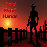 Heavy Metal Settles - Cold Dead Hands (Explicit)