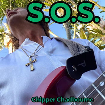 Chipper Chadbourne - S.O.S