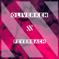 Oliver Ken - Feverbach