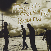 The Travellers - East Bound