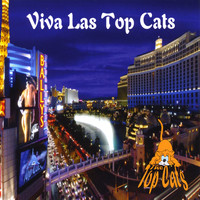 The Top Cats - Viva Las Top Cats
