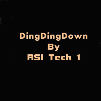 RSI tech 1 - DingDingDown (Dance Version)
