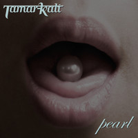 Tamar-kali - Pearl - Single (Explicit)