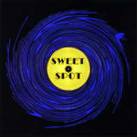 Sweet Spot - Sweet Spot