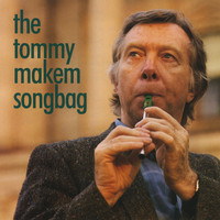 Tommy Makem - Songbag