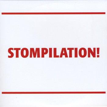 The Stompers - Stompilation!