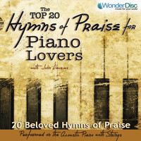 Studio Players - Top 20 Hymns of Praise for Piano Lovers (w/ John Devries)