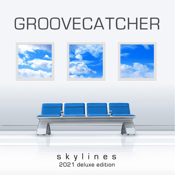 Groovecatcher - Skylines (2021 Deluxe Edition)