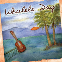 Various Artists - Ukulele Day